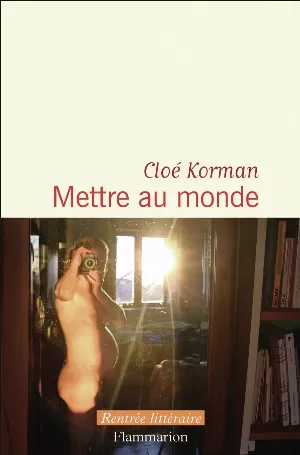 Cloé Korman – Mettre au monde